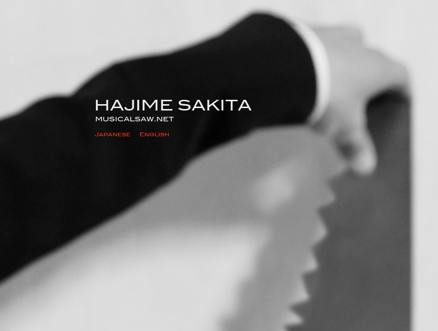 HAJIME SAKITA musicalsaw.net